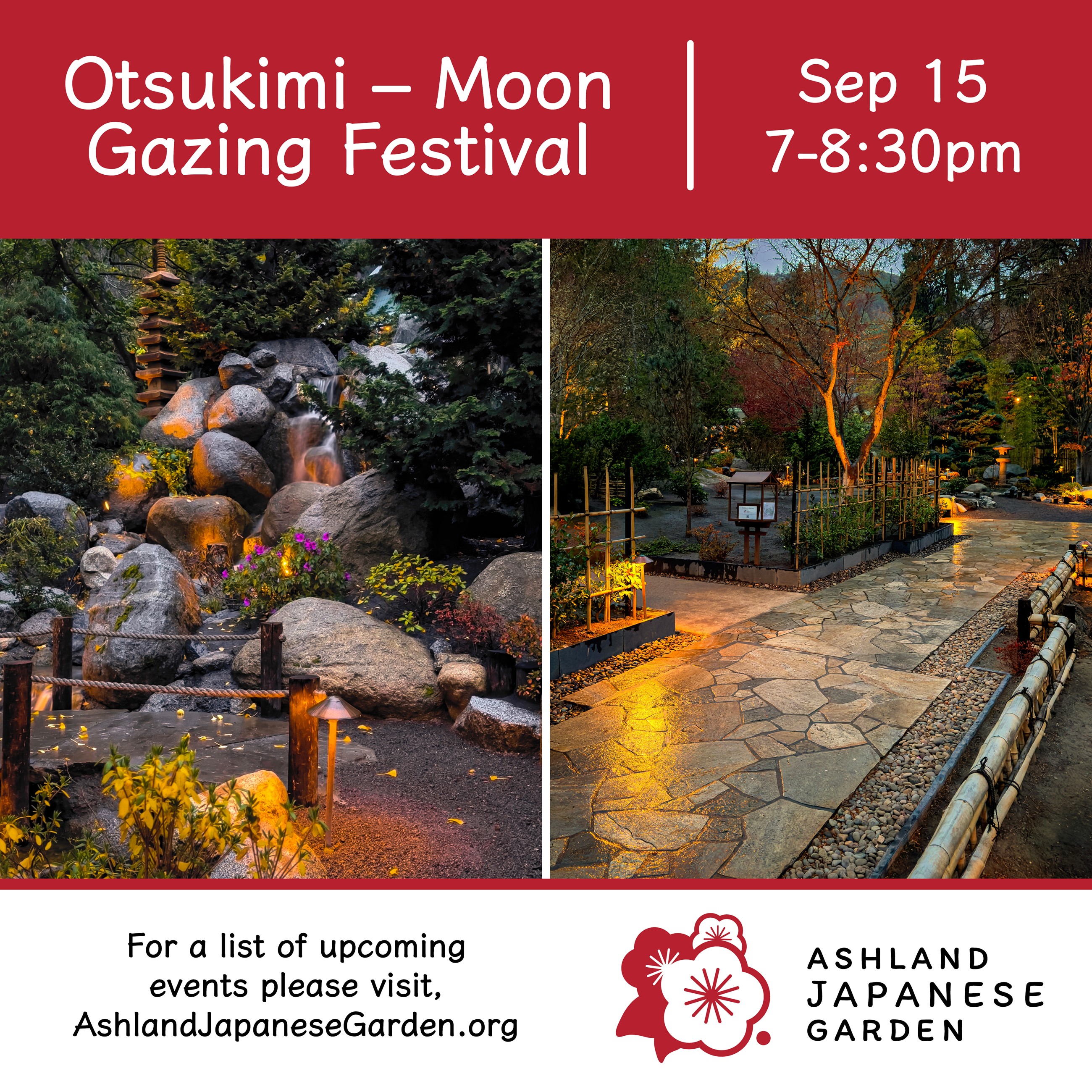 Otsukimi - Moon Gazing Festival at Japanese Garden in Lithia Park, Sept. 15th 7:00pm - 8:30pm