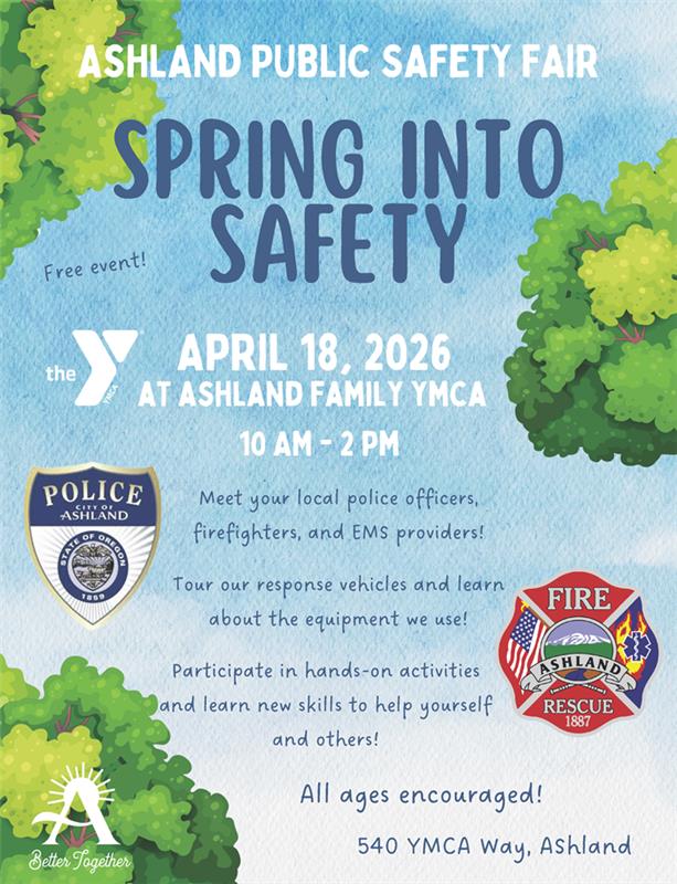 ashland spring into safety public safety fair flyer